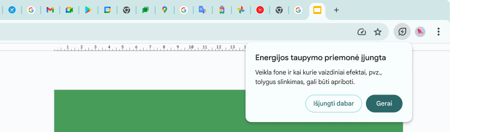 Žymekliu spustelėta Energijos taupymo priemonės piktograma, kuria paaiškinama, kad veikla fone ir tam tikri vaizdo efektai apriboti, siekiant taupyti atminties vietą.